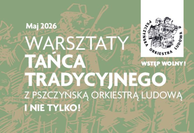 Warsztaty Tańca Tradycyjnego