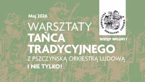 Warsztaty Tańca Tradycyjnego
