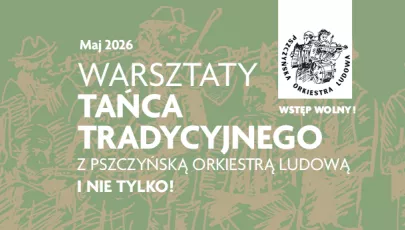Warsztaty Tańca Tradycyjnego